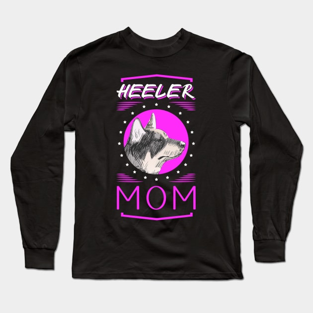 Heeler Mom Australian Cattle Dog | Heeler Long Sleeve T-Shirt by Streetwear KKS